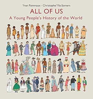 Imagen del vendedor de All of Us: A Young People's History of the World by Ylla-Somers, Christophe [Hardcover ] a la venta por booksXpress