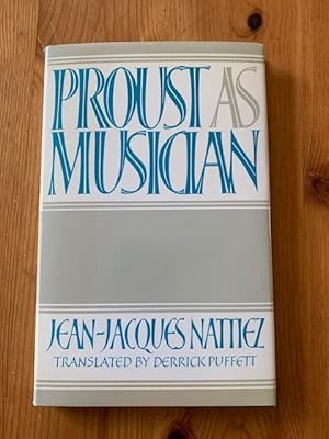 Seller image for PROUST AS MUSICIAN. for sale by Burwood Books