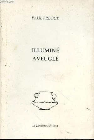 Seller image for Illumin aveugl for sale by Le-Livre