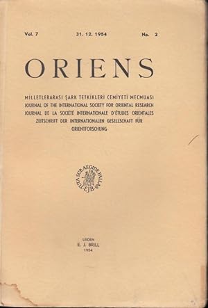 Oriens. Vol. 7, No. 2 vom 31.12.1954. Zeitschrift der Internationalen Gesellschaft für Orientfors...