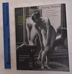 Seeing Women: Students Select from the Susan and Herbert Adler Collection of American Drawings an...
