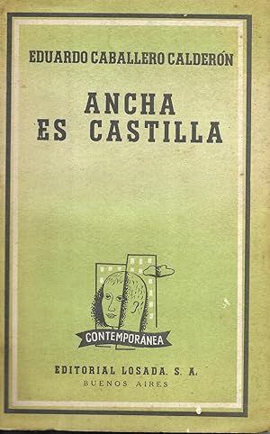 Ancha es Castilla