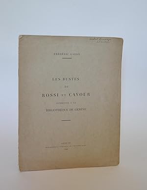 Les Bustes De Rossi et Cavour conservé à La Bibliothèque De Genève