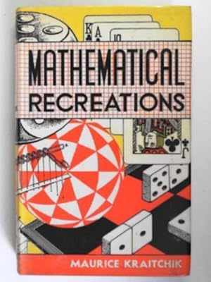 Bild des Verkufers fr Mathematical recreations zum Verkauf von Cotswold Internet Books