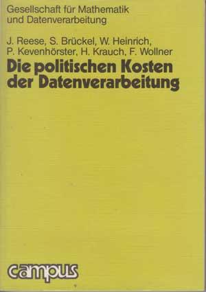 Die politischen Kosten der Datenverarbeitung (Gesellschaft für Mathematik und Datenverarbeitung)