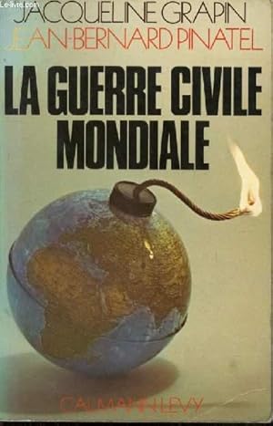 Imagen del vendedor de La guerre civile mondiale a la venta por Le-Livre