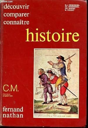 Seller image for Histoire. Dcouvrir. Comparer. Connatre. Cours moyen for sale by Le-Livre