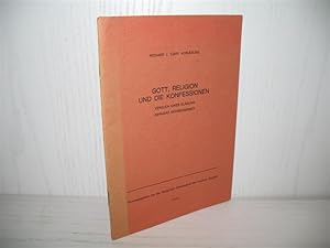 Imagen del vendedor de Gott, Religion und die Konfessionen: Versuch einer Klrung. Richard-L.-Cary-Vorlesung. a la venta por buecheria, Einzelunternehmen