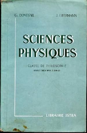 Sciences physiques. Classe de philosophie