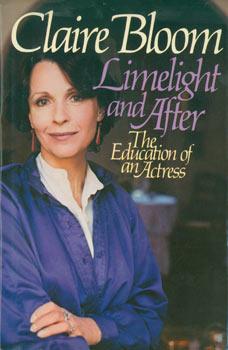 Immagine del venditore per Limelight And After. The Education of an Actress. Original First Edition. venduto da Wittenborn Art Books