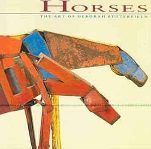 Seller image for Horses: The Art of Deborah Butterfield. February 6 - March 29, 1992. Lowe Art Museum, University of Miami, Coral Gables, Florida. [Exhibition catalogue]. [Second edition]. for sale by Wittenborn Art Books