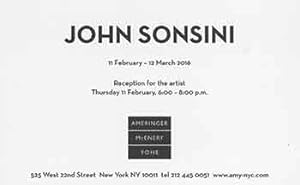 Immagine del venditore per John Sonsini. February 11 - March 12, 2016. Ameringer McEnery Yohe, New York, NY. [Exhibition brochure]. venduto da Wittenborn Art Books