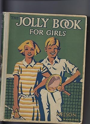 Imagen del vendedor de The Jolly Book for Girls a la venta por Peakirk Books, Heather Lawrence PBFA