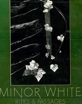 Imagen del vendedor de Aperture no. 80: Minor White: Rites & Passages. His Photographs Accompanied By Excerpts From his Diaries and Letters. [Artist monograph]. a la venta por Wittenborn Art Books