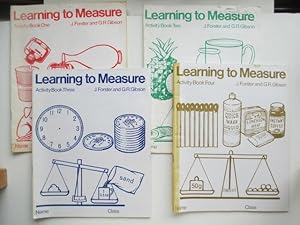 Image du vendeur pour Learning to measure: Activity Book One, with, Activity Book Two, with, Activity Book Three, with, Activity Book Four (4 books) mis en vente par Aucott & Thomas