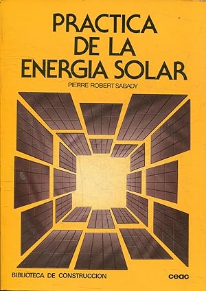 PRACTICA DE LA ENERGIA SOLAR.