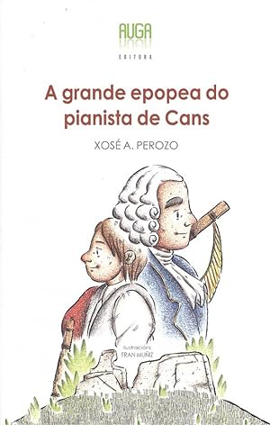 Seller image for A grande epopea do pianista de cans for sale by Imosver