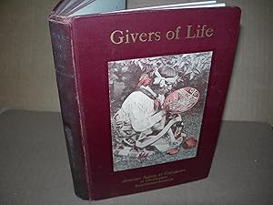 Seller image for Givers of Life: The American Indians as Contributors to Civilization for sale by lawrence weekley