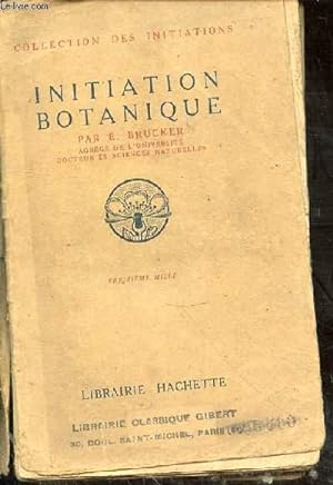 Bild des Verkufers fr Initiation botanique zum Verkauf von Le-Livre