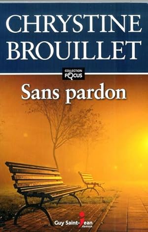 Imagen del vendedor de Sans Pardon Focus a la venta por Livres Norrois