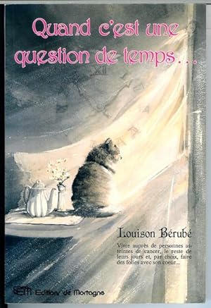 Seller image for QUAND C'EST UNE QUEST.DE TEMPS for sale by Livres Norrois