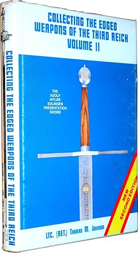 Bild des Verkufers fr Collecting the Edged Weapons of the Third Reich, Volume II (2nd Edition) zum Verkauf von COLLECTOPHILE