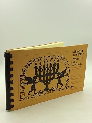 Seller image for JEWISH HISTORY: Moments and Methods; An Activity Source Book for Teachers for sale by Kubik Fine Books Ltd., ABAA