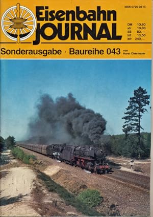 Bild des Verkufers fr Eisenbahn-Journal Sonderausgabe: Baureihe 043. zum Verkauf von Versandantiquariat  Rainer Wlfel