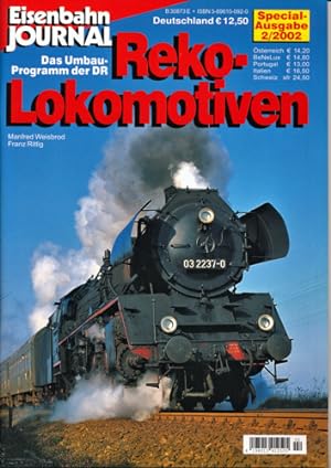 Eisenbahn-Journal Special Heft 2/2002: Reko-Lokomotiven. Das Umbau-Programm der DR.