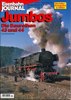 Eisenbahn-Journal Sonderausgabe 2/2003: Jumbos. Die Baureihen 43 und 44.
