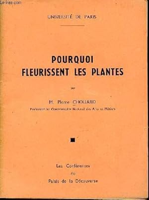 Imagen del vendedor de Pourquoi fleurissent les plantes a la venta por Le-Livre