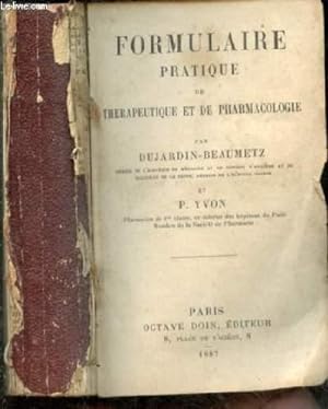 Bild des Verkufers fr Formulaire pratique de thrapeutique et de pharmacologie zum Verkauf von Le-Livre
