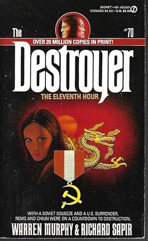 THE ELEVENTH HOUR: The Destroyer No. 70