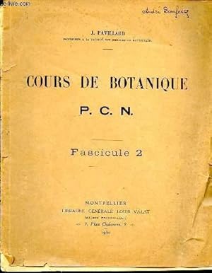 Seller image for Cours de botanique. P.C.N. Fascicule 2 for sale by Le-Livre