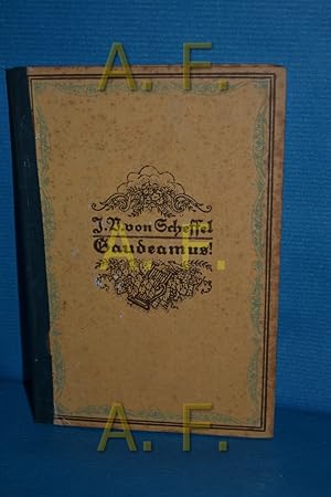 Bild des Verkufers fr Gaudeamus : Lieder aus dem Engeren und Weiteren. zum Verkauf von Antiquarische Fundgrube e.U.