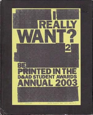 Image du vendeur pour D & AD Student Awards 2003 the Annual mis en vente par Goulds Book Arcade, Sydney