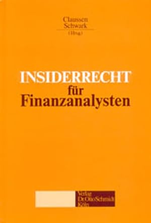 Bild des Verkufers fr Insiderrecht fr Finanzanalysen zum Verkauf von Versandantiquariat Felix Mcke