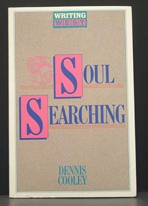 Bild des Verkufers fr Soul Searching (Writing West Series) zum Verkauf von Oddfellow's Fine Books and Collectables