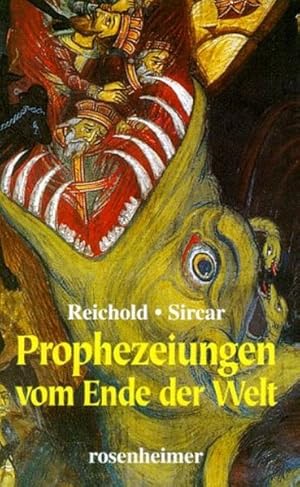 Imagen del vendedor de Prophezeiungen vom Ende der Welt a la venta por Versandantiquariat Felix Mcke