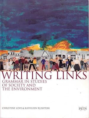 Seller image for Writing Links: Grammar in Studies of Society and the Environment for sale by Goulds Book Arcade, Sydney