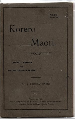 Korero Maori First Lessons in Maori Conversation