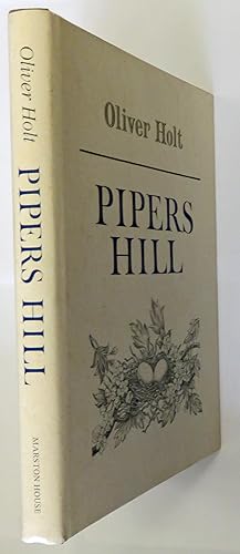Image du vendeur pour Pipers Hill Memories of a Country Childhood mis en vente par St Marys Books And Prints