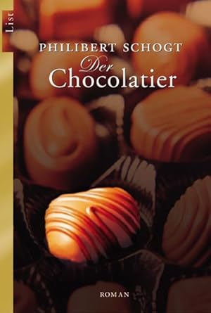 Seller image for Der Chocolatier for sale by Versandantiquariat Felix Mcke