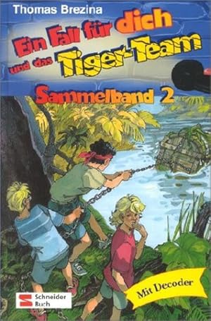 Bild des Verkufers fr Ein Fall fr dich und das Tigerteam: Sammelband 2 - Die Ritter-Robots /An der Knochenkste /Der Fluch des Pharaos zum Verkauf von Versandantiquariat Felix Mcke