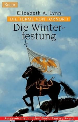 Bild des Verkufers fr Die Winterfestung. Die Trme von Tornor 01. zum Verkauf von Versandantiquariat Felix Mcke