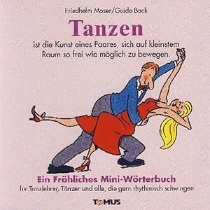 Seller image for Tanzen for sale by Versandantiquariat Felix Mcke
