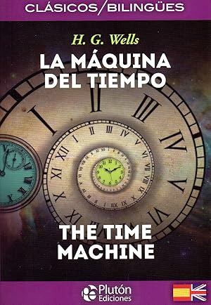 Bild des Verkufers fr La mquina del tiempo/the time machine zum Verkauf von Imosver