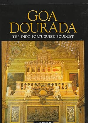 GOA DOURADA. The Indo-Portuguese Bouquet