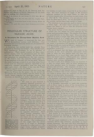 Seller image for [The six milestone papers on the structure of DNA in original wrappers:] 1. WATSON, J. D. & CRICK, F. H. C. Molecular Structure of Nucleic Acids: A Structure for Deoxyribose Nucleic Acid; 2. WILKINS, M. H. F., STOKES, A. R. & WILSON, H. R. Molecular Structure of Deoxypentose Nucleic Acids; 3. FRANKLIN, R. E. & GOSLING, R. G. Molecular Configuration in Sodium Thymonucleate, pp. 737-41 in Nature, Vol. 171, No. 4356, April 25, 1953. 4. WATSON, J. D. & CRICK, F. H. C. Genetical Implications of the Structure of Deoxyribonucleic Acid, pp. 964-7 in Nature, Vol. 171, No. 4361, May 30, 1953. 5. FRANKLIN, R. E. & GOSLING, R. G. Evidence for 2-Chain Helix in Crystalline Structure of Sodium Deoxyribonucleate, pp. 156-7 in Nature, Vol. 172, No. 4369, July 25, 1953. 6. WILKINS, M. H. F., SEEDS, W. E. STOKES, A. R. & WILSON, H. R. Helical Structure of Crystalline Deoxypentose Nucleic Acid, pp. 759-62 in Nature, Vol. 172, No. 4382, October 24, 1953 for sale by SOPHIA RARE BOOKS
