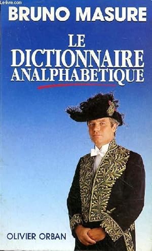 Immagine del venditore per Le dictionnaire alphabtique venduto da Le-Livre